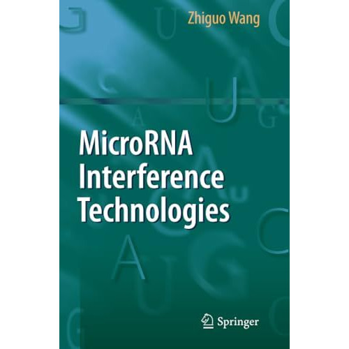 MicroRNA Interference Technologies [Paperback]