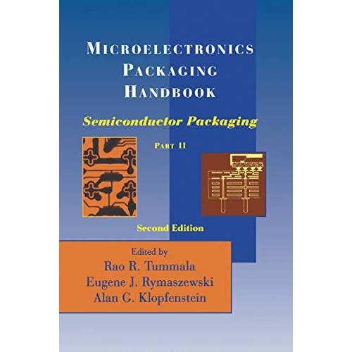 Microelectronics Packaging Handbook: Semiconductor Packaging [Hardcover]