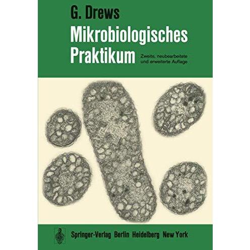 Mikrobiologisches Praktikum [Paperback]