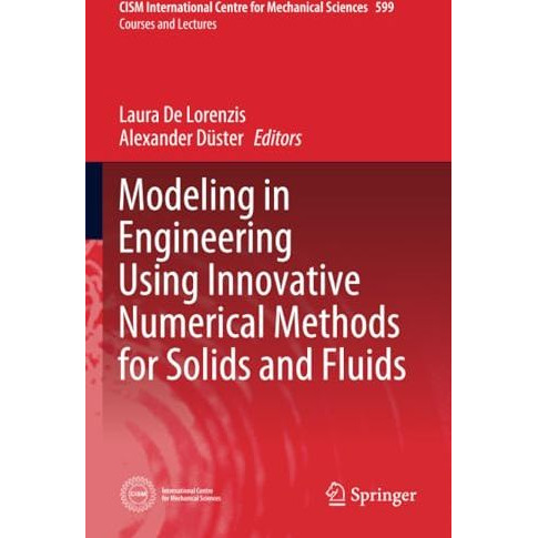 Modeling in Engineering Using Innovative Numerical Methods for Solids and Fluids [Paperback]