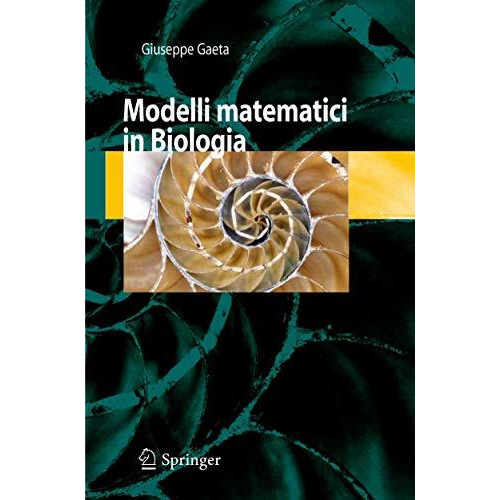 Modelli Matematici in Biologia [Paperback]