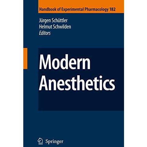 Modern Anesthetics [Hardcover]