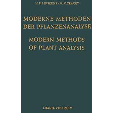 Modern Methods of Plant Analysis / Moderne Methoden der Pflanzenanalyse [Paperback]