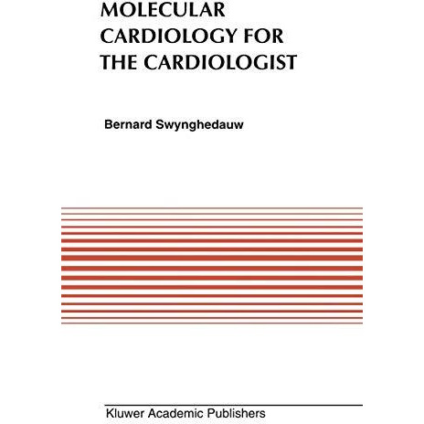 Molecular Cardiology for the Cardiologists [Hardcover]