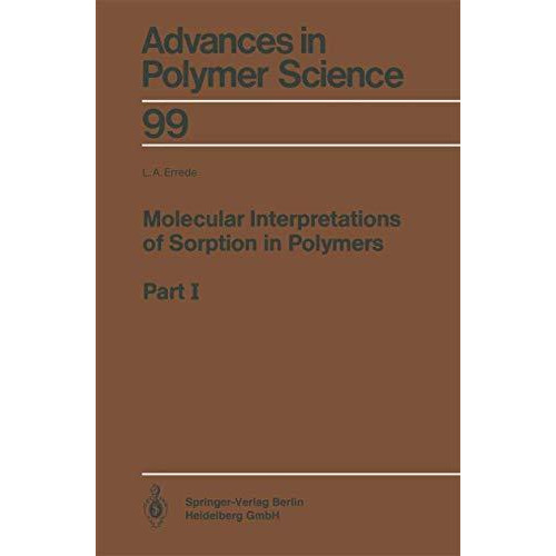 Molecular Interpretations of Sorption in Polymers: Part I [Paperback]