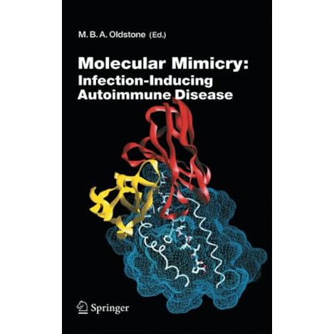 Molecular Mimicry: Infection Inducing Autoimmune Disease [Paperback]