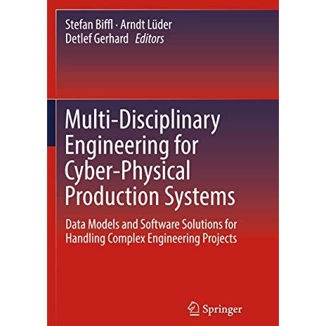 Multi-Disciplinary Engineering for Cyber-Physical Production Systems: Data Model [Paperback]