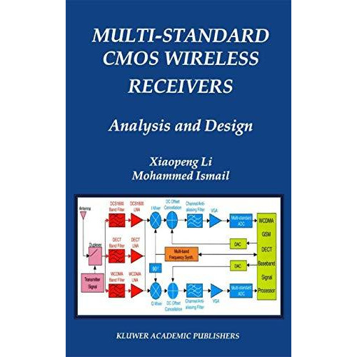 Multi-Standard CMOS Wireless Receivers: Analysis and Design [Paperback]