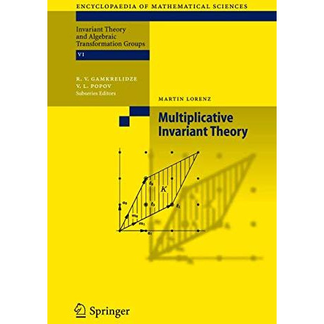 Multiplicative Invariant Theory [Paperback]