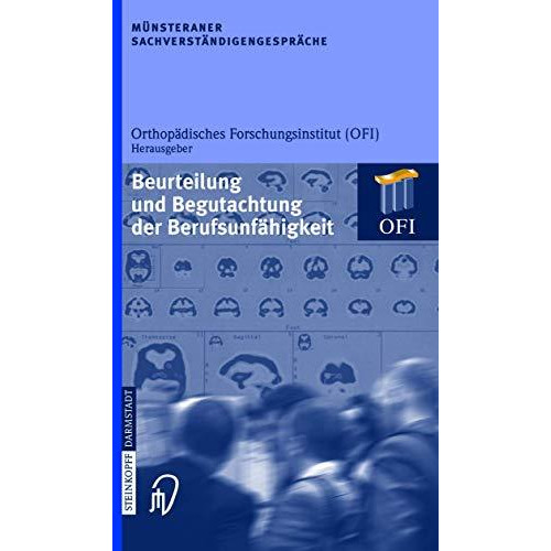 M?nsteraner Sachverst?ndigengespr?che: Beurteilung und Begutachtung der Berufsun [Paperback]