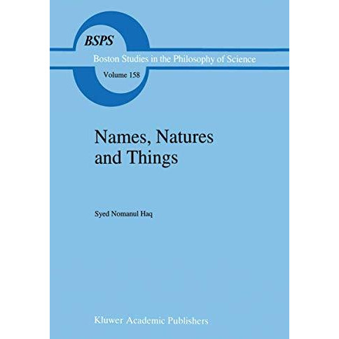 Names, Natures and Things: The Alchemist Jbir ibn Hayyn and his Kitb al-Ahjr [Paperback]