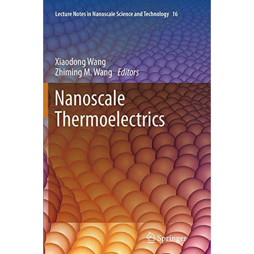 Nanoscale Thermoelectrics [Paperback]