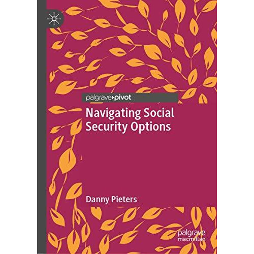 Navigating Social Security Options [Hardcover]