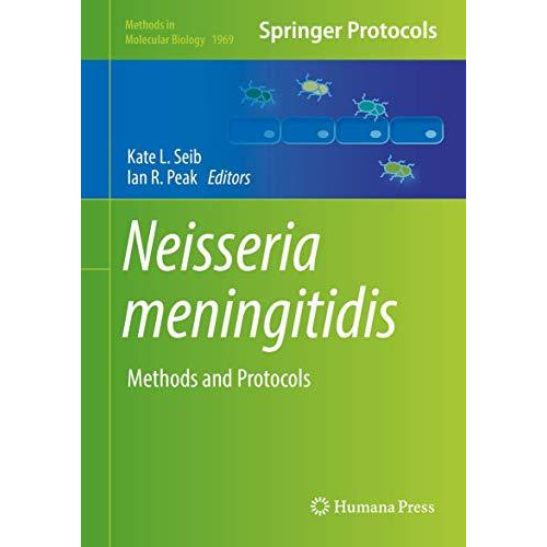 Neisseria meningitidis: Methods and Protocols [Hardcover]