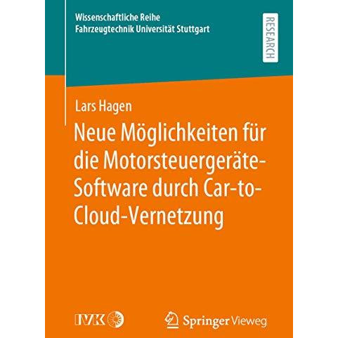 Neue M?glichkeiten f?r die Motorsteuerger?te-Software durch Car-to-Cloud-Vernetz [Paperback]