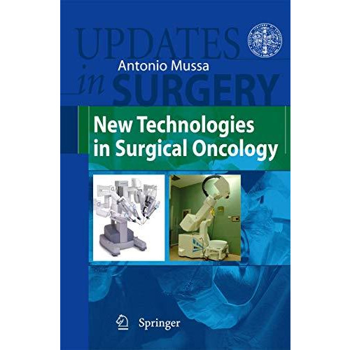 New Technologies in Surgical Oncology [Paperback]