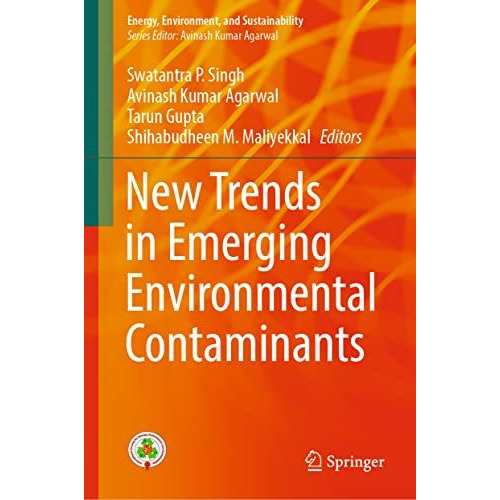 New Trends in Emerging Environmental Contaminants [Hardcover]