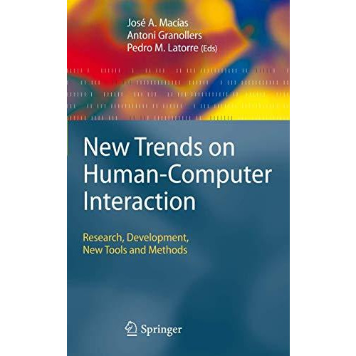 New Trends on Human-Computer Interaction: Research, Development, New Tools and M [Paperback]