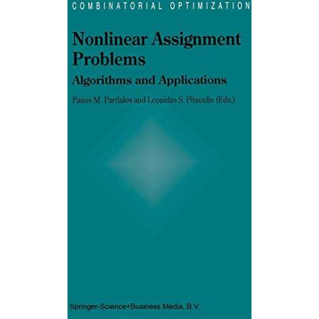 Nonlinear Assignment Problems: Algorithms and Applications [Hardcover]