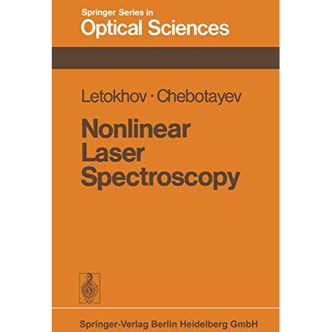 Nonlinear Laser Spectroscopy [Paperback]