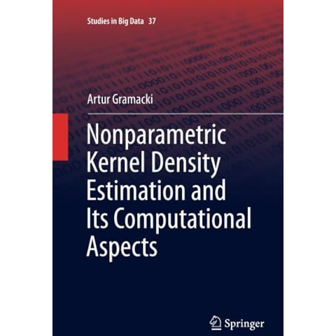 Nonparametric Kernel Density Estimation and Its Computational Aspects [Paperback]