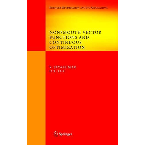 Nonsmooth Vector Functions and Continuous Optimization [Paperback]