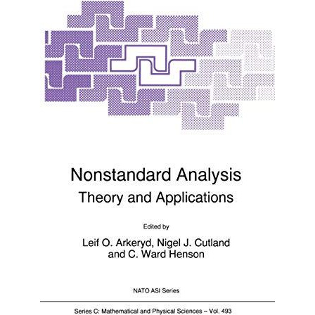 Nonstandard Analysis: Theory and Applications [Paperback]