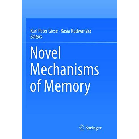 Novel Mechanisms of Memory [Paperback]