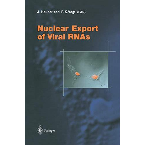 Nuclear Export of Viral RNAs [Paperback]