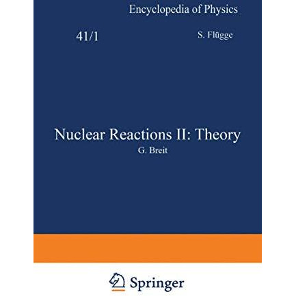 Nuclear Reactions II: Theory / Kernreaktionen II: Theorie [Paperback]