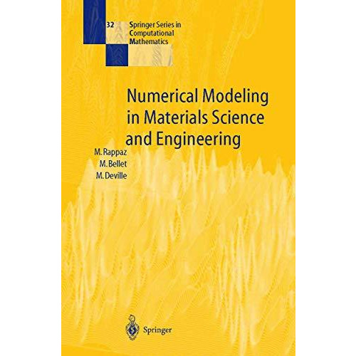 Numerical Modeling in Materials Science and Engineering [Hardcover]