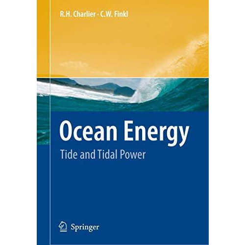 Ocean Energy: Tide and Tidal Power [Paperback]