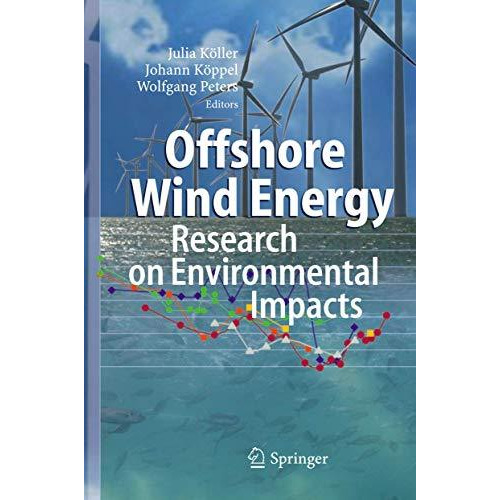 Offshore Wind Energy: Research on Environmental Impacts [Hardcover]