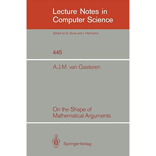 On the Shape of Mathematical Arguments [Paperback]