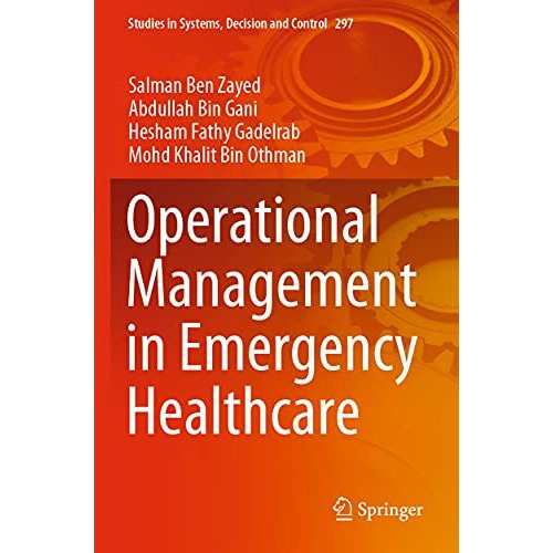 Operational Management in Emergency Healthcare [Paperback]