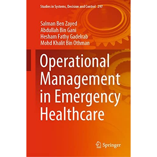 Operational Management in Emergency Healthcare [Hardcover]