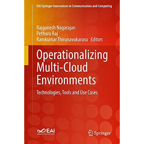 Operationalizing Multi-Cloud Environments: Technologies, Tools and Use Cases [Hardcover]