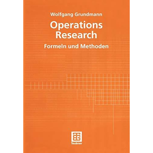 Operations Research: Formeln und Methoden [Paperback]