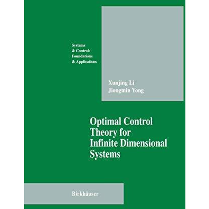 Optimal Control Theory for Infinite Dimensional Systems [Paperback]