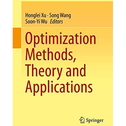 Optimization Methods, Theory and Applications [Hardcover]