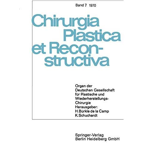 Organ der Deutschen Gesellschaft f?r Plastische und Wiederherstellungs-Chirurgie [Paperback]