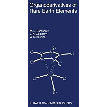 Organoderivatives of Rare Earth Elements [Paperback]