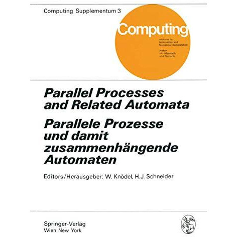 Parallel Processes and Related Automata / Parallele Prozesse und damit zusammenh [Paperback]