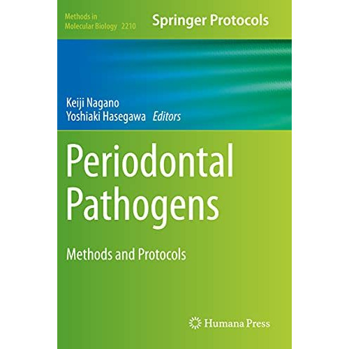 Periodontal Pathogens: Methods and Protocols [Paperback]