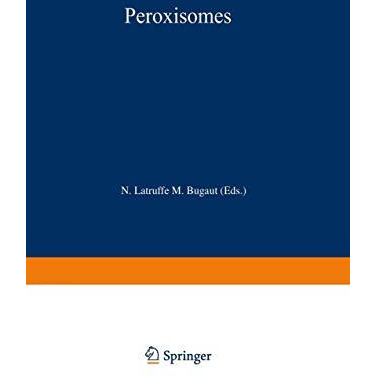 Peroxisomes [Paperback]