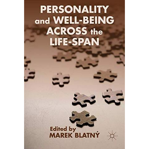 Personality and Well-being Across the Life-Span [Hardcover]