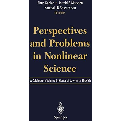 Perspectives and Problems in Nonlinear Science: A Celebratory Volume in Honor of [Paperback]