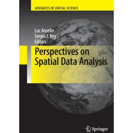 Perspectives on Spatial Data Analysis [Paperback]