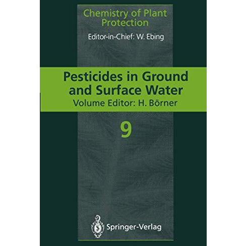 Pesticides in Ground and Surface Water [Paperback]