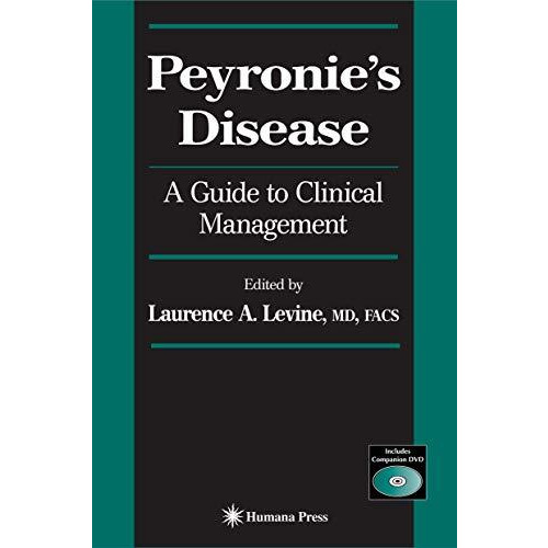 Peyronie's Disease: A Guide to Clinical Management [Hardcover]